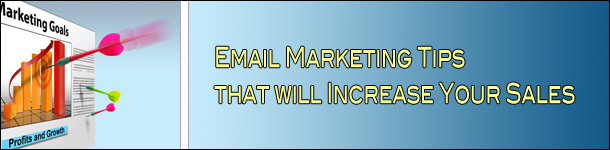 Email Marketing Tips To Increase Sales